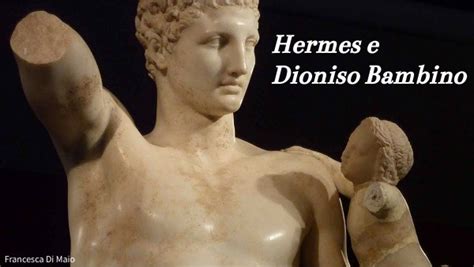 hermes con dionisio fanciullo|Hermes e Dioniso. by Gaia D'Abbundo on Prezi.